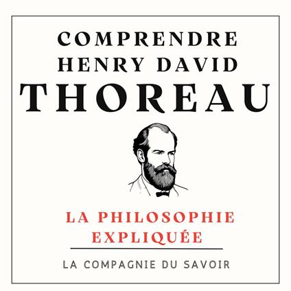 Comprendre Thoreau