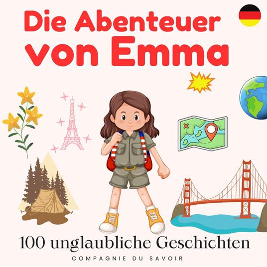 Die abenteuer von Emma - 100 unglaubliche Geschichten