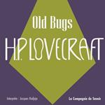Old Bugs