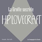 La grotte secrète