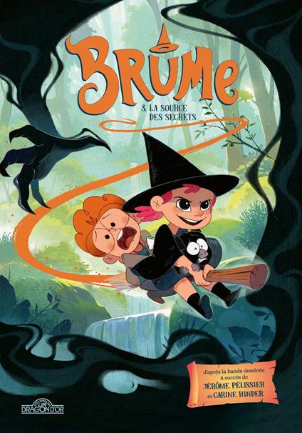 Brume – Tome 3 – La Source des secrets – Lecture roman jeunesse – Dès 7 ans - Glenat,Carine Hinder,Jérôme Pélissier - ebook