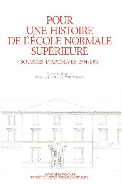 Pour une histoire de l’École normale supérieure
