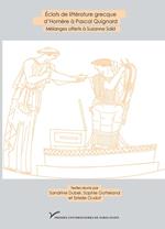Éclats de littérature grecque d’Homère à Pascal Quignard