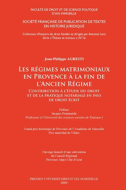 Les régimes matrimoniaux en Provence à la fin de l’Ancien Régime