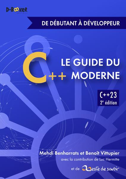 Guide du C++ moderne – de débutant à développeur