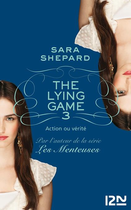 The Lying Game - tome 3 - Sara Shepard,Isabelle TROIN - ebook