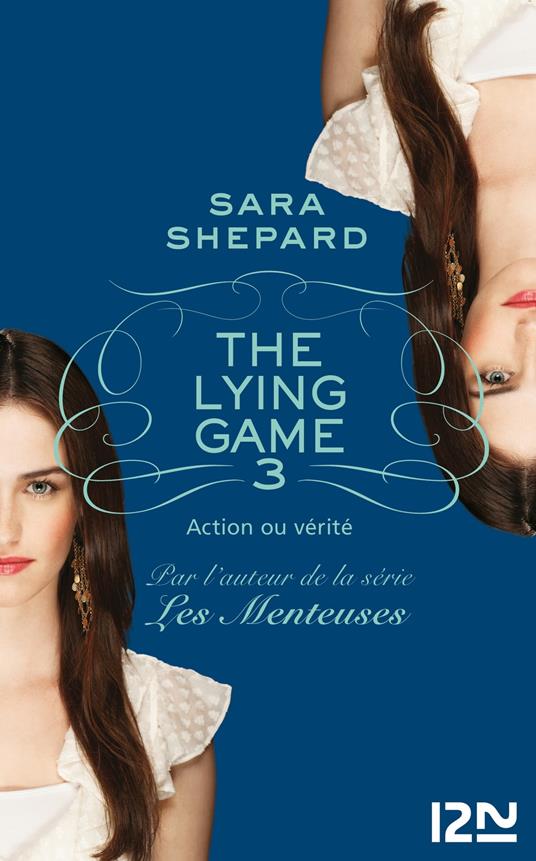 The Lying Game - tome 3 - Sara Shepard,Isabelle TROIN - ebook