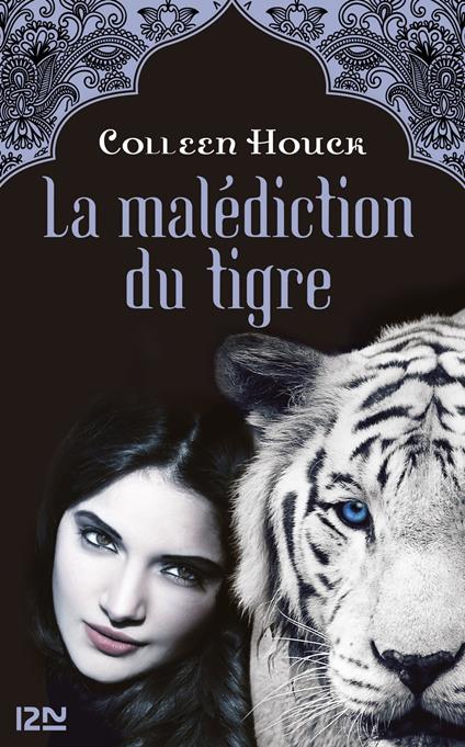 La malédiction du tigre - tome 1 - Colleen Houck,Cécile MORAN - ebook