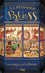 La pâtisserie Bliss - tome 1
