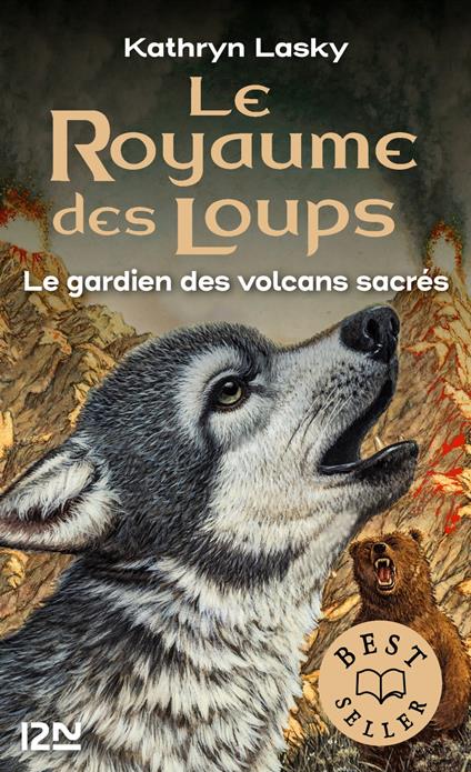 Le royaume des loups - tome 3 Le gardien des volcans sacrés - Kathryn Lasky,Cécile MORAN - ebook