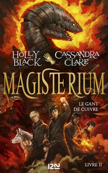 Magisterium - tome 2 Le Gant de cuivre - Holly Black,Cassandra Clare,Julie LAFON - ebook