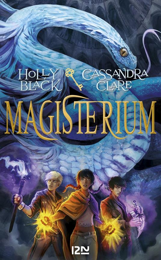 Magisterium - tome 3 La Clé de bronze - Holly Black,Cassandra Clare,Julie LAFON - ebook