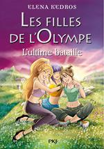 Les filles de l'Olympe - tome 6 Le dernier souhait