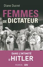 Femmes de dictateur - Hitler