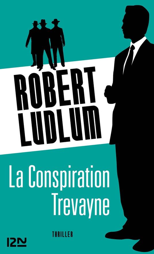 La conspiration Trévayne