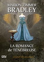 La Romance de Ténébreuse - tome 4