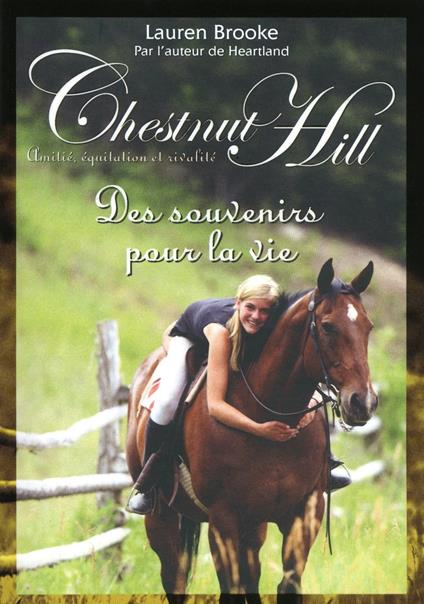 Chestnut Hill - numéro 8 Des souvenirs pour la vie - Lauren Brooke,Christine BOUCHAREINE - ebook
