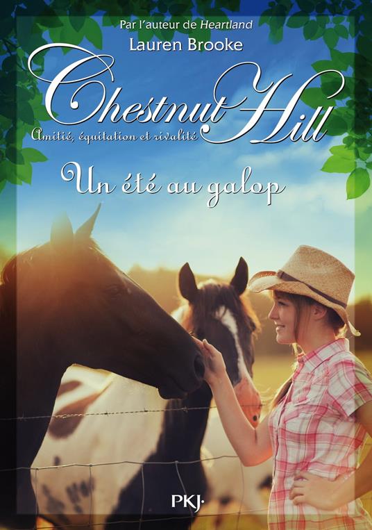 Chestnut Hill - numéro 15 Un été au galop - Lauren Brooke,Christine BOUCHAREINE - ebook