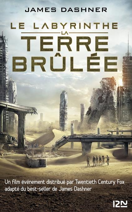 L'épreuve - tome 2 La Terre brûlée - James Dashner,Guillaume FOURNIER - ebook