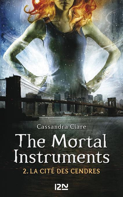 The Mortal Instruments - tome 2 La cité des cendres - Cassandra Clare,Julie LAFON - ebook