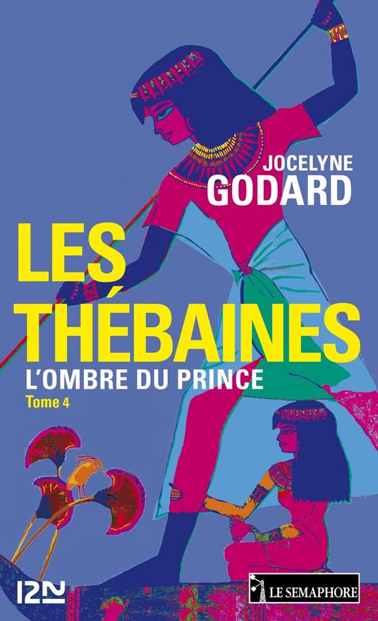 Les Thébaines - tome 4 L'ombre du prince