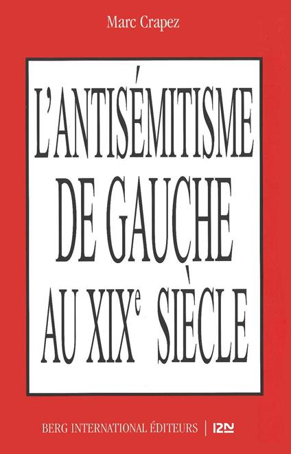 L'antisémitisme de gauche au XIXe siècle