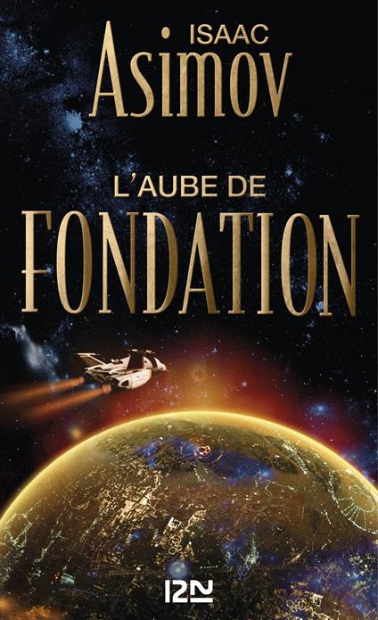 L'aube de Fondation - tome 2