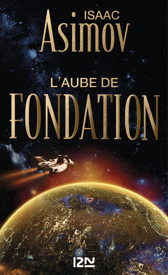 L'aube de Fondation - tome 2
