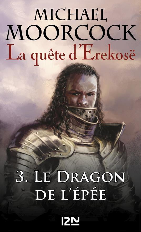 La quête d'Erekosë - tome 3