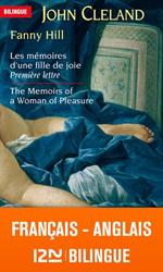 Bilingue français-anglais : Fanny Hill Les mémoires d'une fille de joie / The Memoirs of a Woman of Pleasure