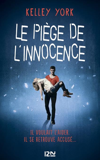 Le piège de l'innocence - Kelley York,Laurence RICHARD - ebook