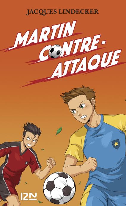 Gagne - tome 4 Martin contre-attaque - Jacques Lindecker - ebook