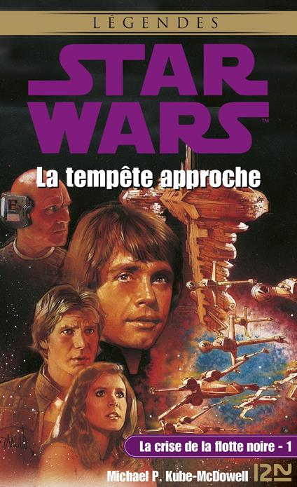 Star Wars - La Crise de la flotte noire Tome 1 : La Tempête approche