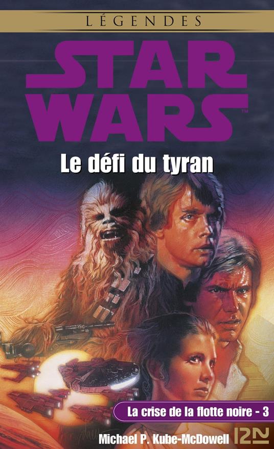 Star Wars - La Crise de la flotte noire Tome 3 : Le Défi du tyran