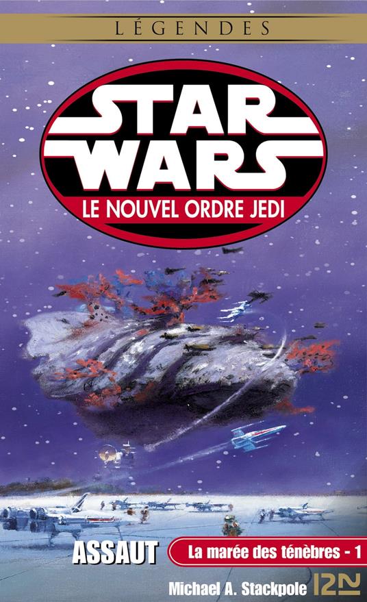 Star Wars - La Marée des ténèbres Tome 1 : Assaut