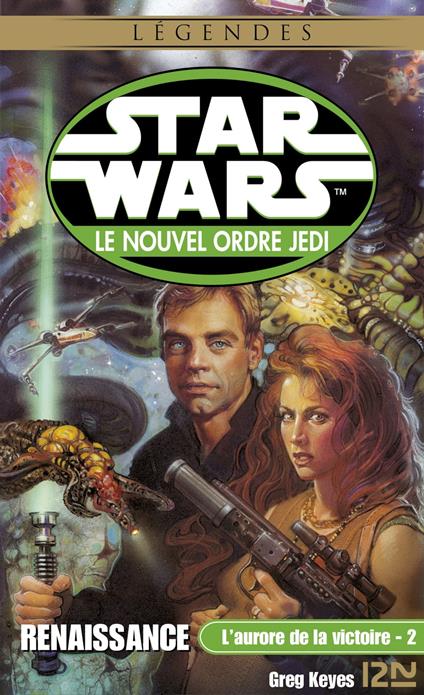 Star Wars - numéro 50 L'aurore de la victoire - tome 2 Renaissance