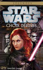 Star Wars - numéro 116 Choix décisifs