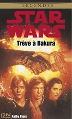 Star Wars - numéro 15 Trêve à Bakura