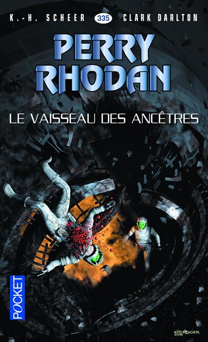 Perry Rhodan - numéro 335 Le Vaisseau des ancêtres