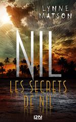 Nil - tome 2 Les secrets de Nil