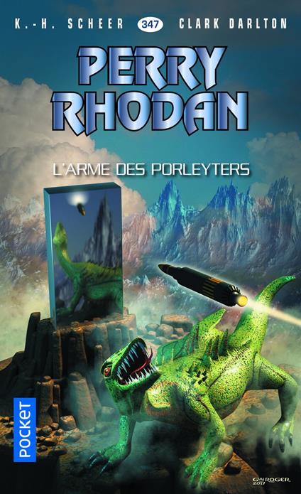 Perry Rhodan - numéro 347 L'arme des Porleyters