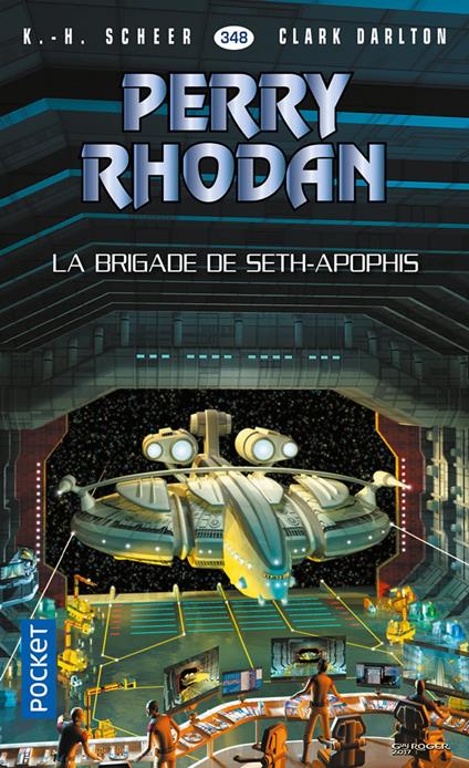 Perry Rhodan - numéro 348 La brigade de Seth-Apophis