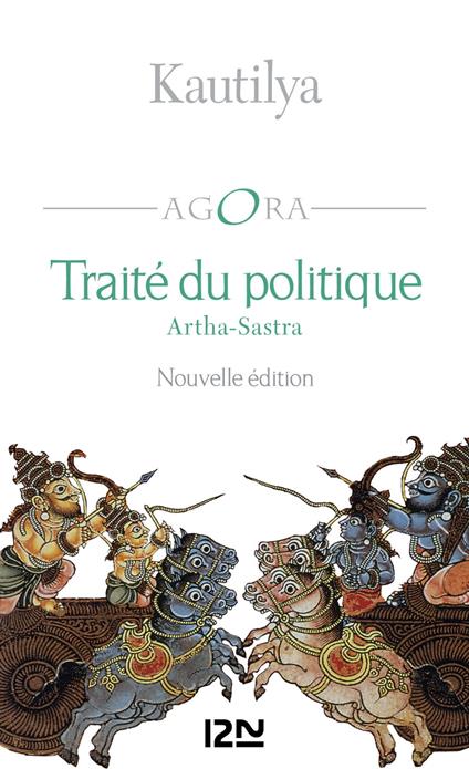 Traité du politique - Artha-Sastra