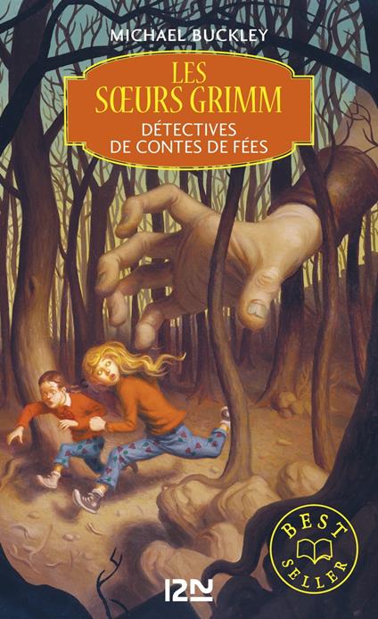 Les soeurs Grimm - tome 1 : Détectives de contes de fées - Michael Buckley,Marie Leymarie - ebook