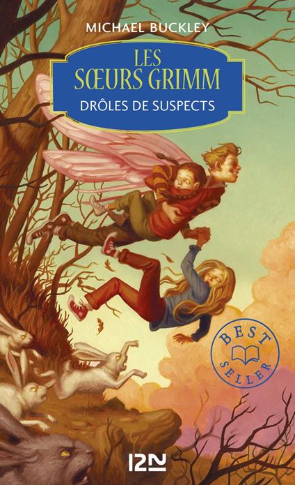 Les soeurs Grimm - tome 2 Drôles de suspects - Michael Buckley,Marie Leymarie - ebook