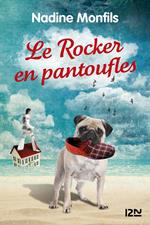 Le Rocker en pantoufles