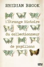 L'Etrange Histoire du collectionneur de papillons
