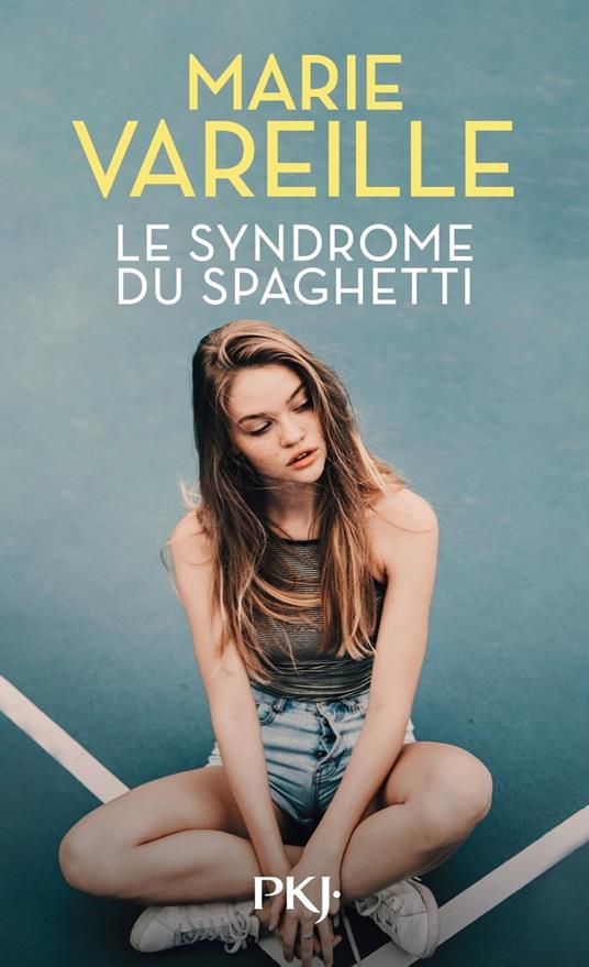 Le Syndrome du spaghetti - Marie Vareille - ebook