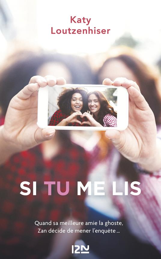 Si tu me lis - Katy Loutzenhiser,Virginie Cantin - ebook