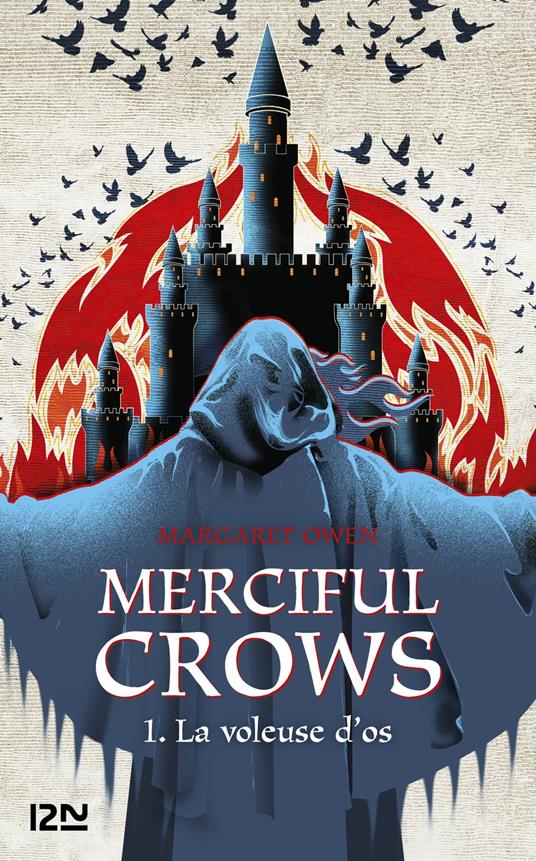 Merciful Crows - tome 1 La voleuse d'os - Margaret Owen,Cécile CHARTRES - ebook
